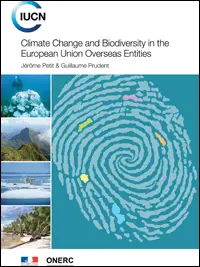Climate change and biodiversity in the European Union overseas entities