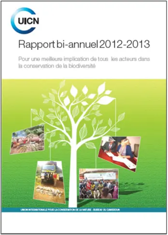 Rapport bi annuel 2012-2013 UICN-Cameroun