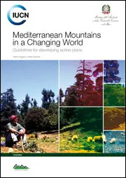 Mediterranean Mountains in a Changing World - Guidelines for developing action plans