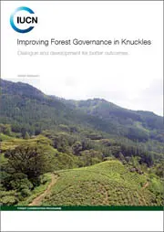 Improving Forest Governance in Knuckles