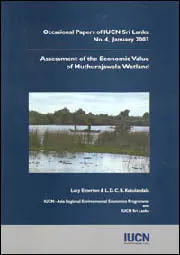 Assessment of the economic value of Muthurajawela wetland