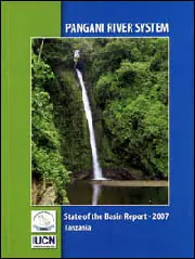 Pangani river system : state of the basin report - 2007