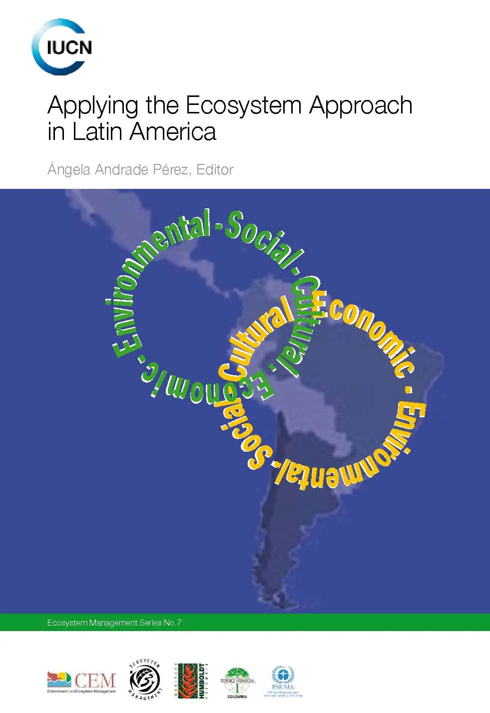 Applying the Ecosystem Approach in Latin America