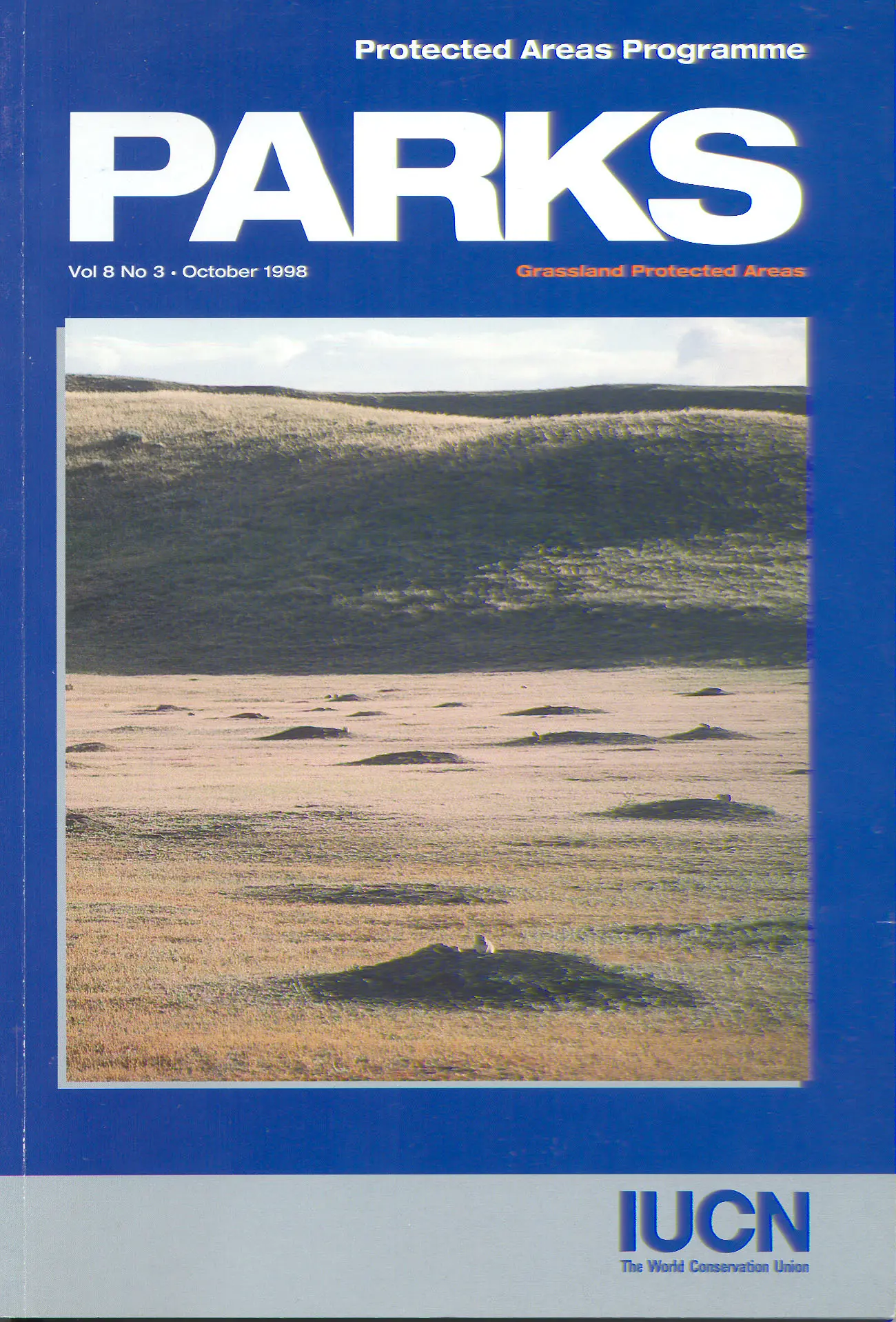 Grassland Protected Areas Parks Magazine Vol 8.3 October 1998