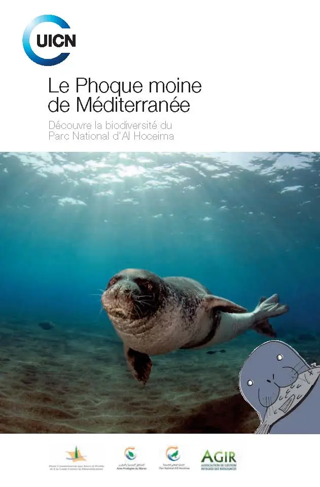 Le phoque moine de Méditerranée: Découvre la biodiversité du Parc National d'Al Hoceima